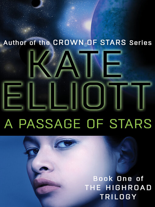 Title details for A Passage of Stars by Kate Elliott - Available
